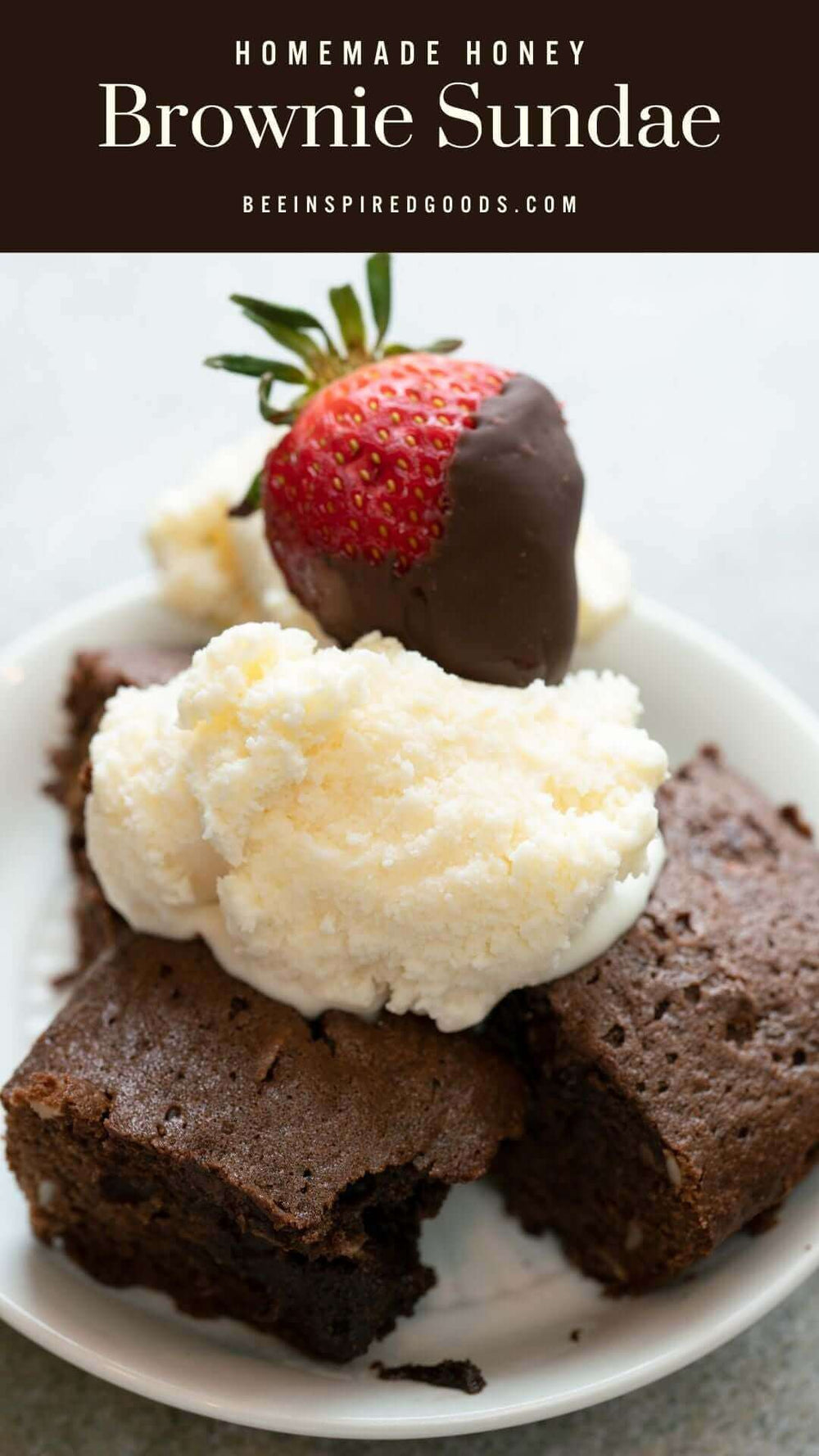 "Homemade Honey Brownie Sundae beeinspiredgoods.com"