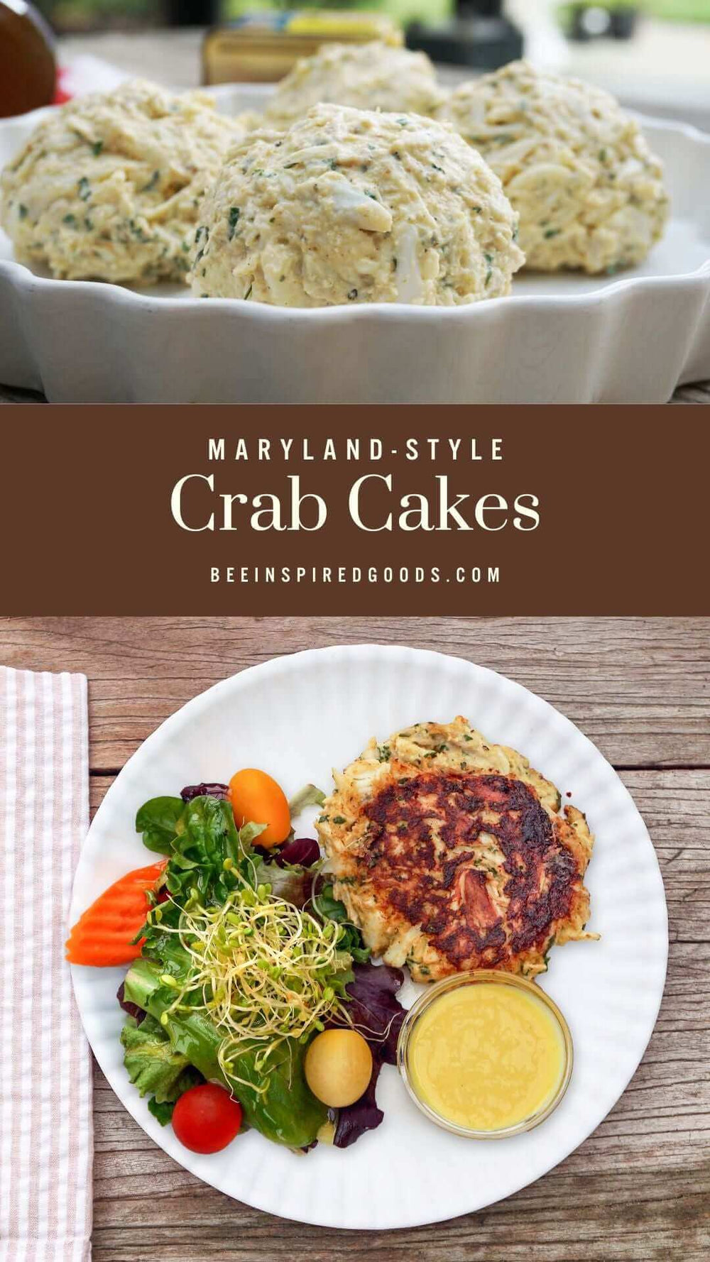 "Maryland-Style Crab Cakes beeinspiredgoods.com" with a dinner plate with salad and a crab cake