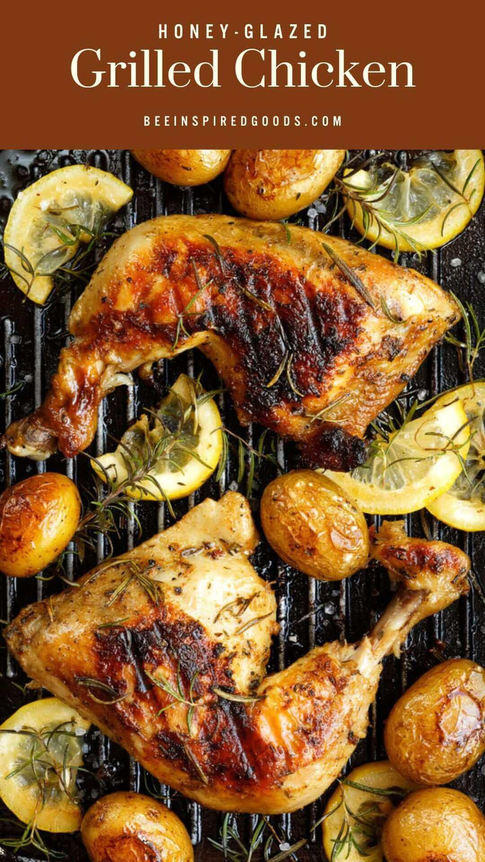 "Honey-Glazed Grilled Chicken beeinspiredgoods.com" with chicken and potatoes on the grill