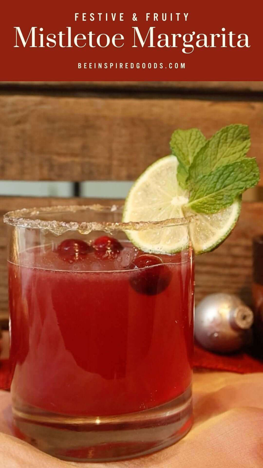 "Festive & Fruity Mistletoe Margarita beeinspiredgoods.com"