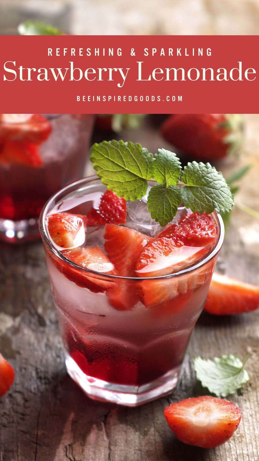 "Refreshing & Sparkling Strawberry Lemonade beeinspiredgoods.com"