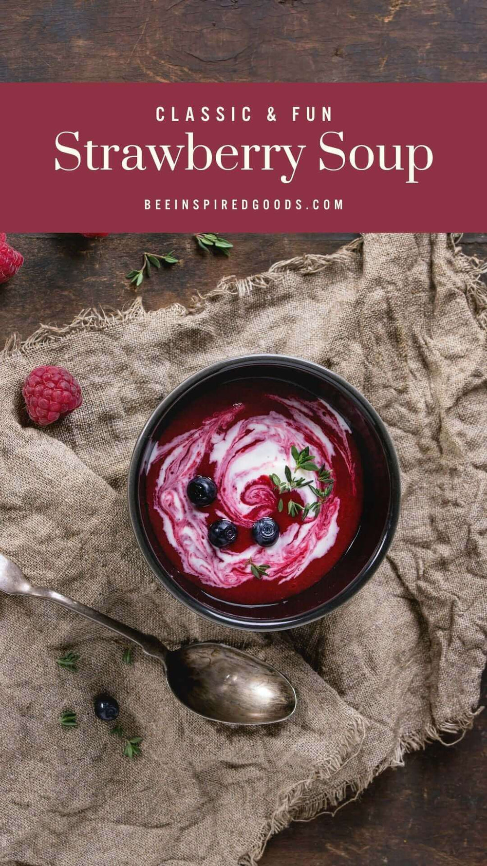 "Classic & Fun Strawberry Soup beeinspiredgoods.com"