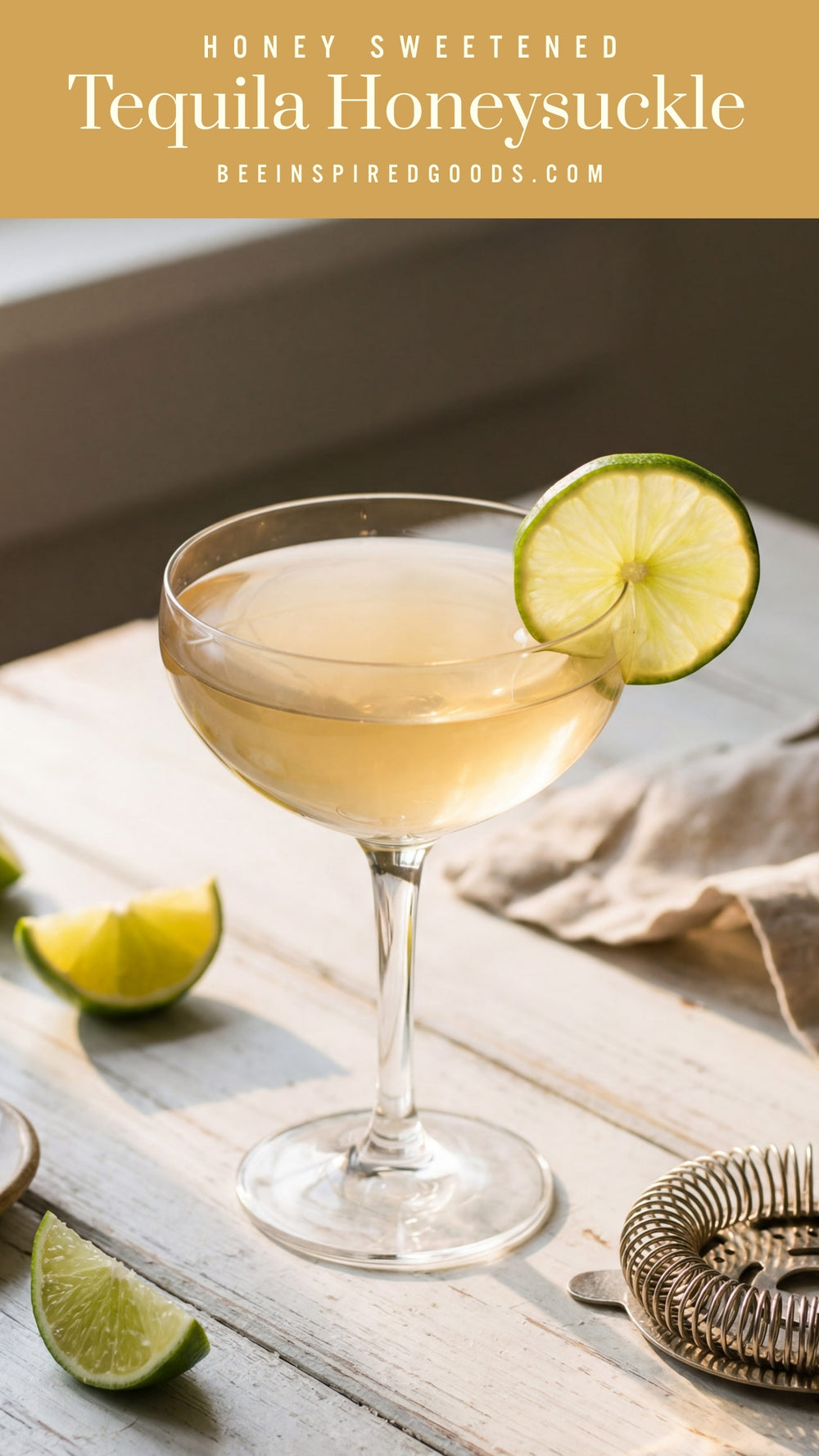 Tequila Honeysuckle with lime wheel on a wooden surface, featuring 'Honey Sweetened Tequila Honeysuckle' text.